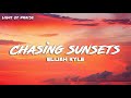 EliJah Kyle Chasing Sunsets Lyrics