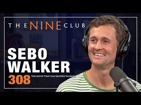 Sebo Walker | The Nine Club - Episode 308
