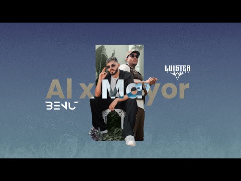 Benú, @LuisterLaVoz - Al X Mayor | Video Oficial