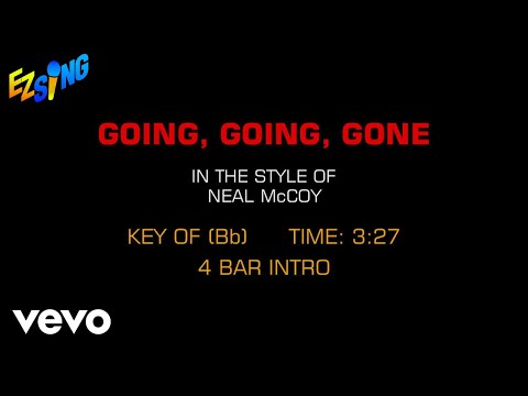 Going, Going, Gone - Neal McCoy
