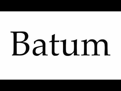 How to Pronounce Batum