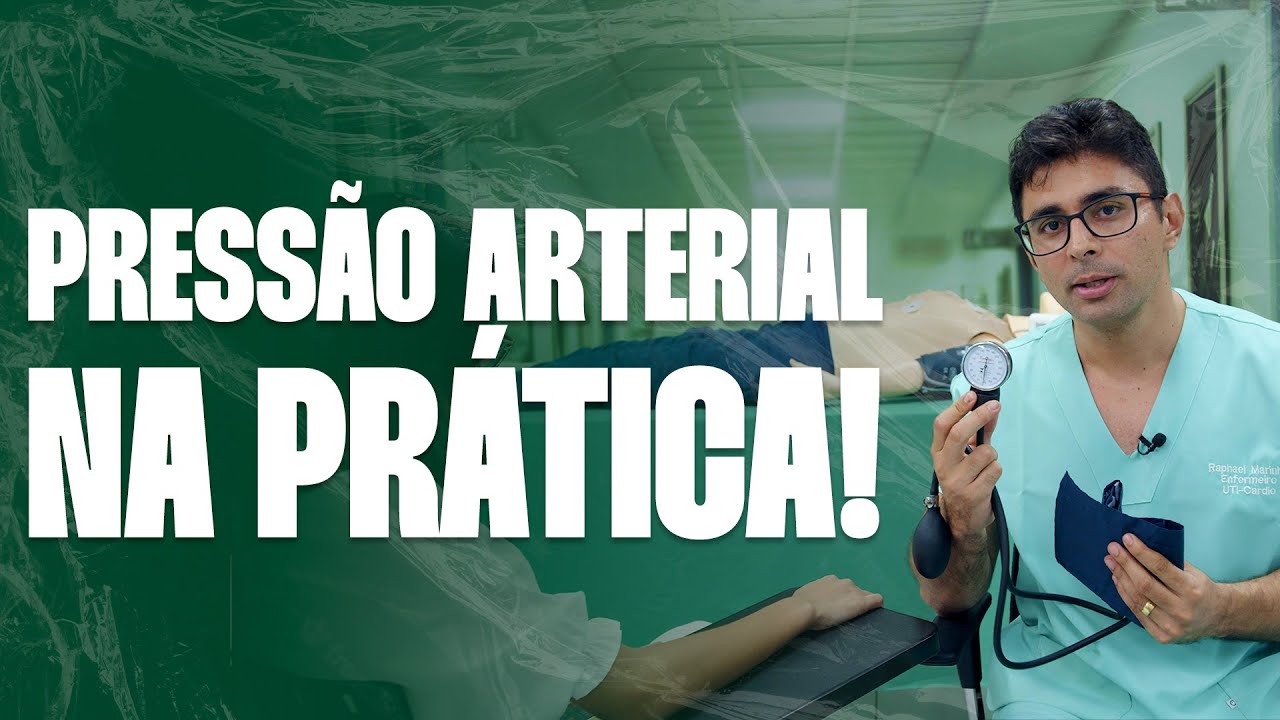 PRESSÃO ARTERIAL NA PRÁTICA | ENFERMAGEM AVANÇADA