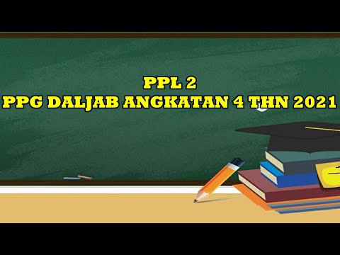 PPL 2 Bahasa Inggris  PPG Daljab Angkatan 4 Tahun 2021 (Edit)