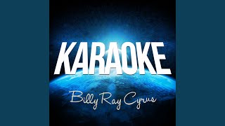 Achy Breaky Heart (Karaoke Version) (Originally Performed By Billy Ray Cyrus)