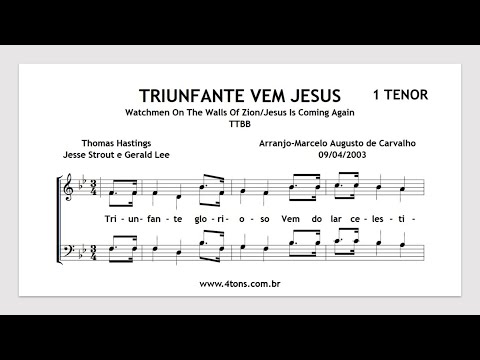 TTBB 0111 1T PREFIXO TRIUNFANTE VEM JESUS 1 TENOR KIT ENSAIO MIDI