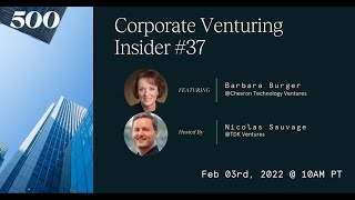 Corporate Venturing Insider Series #37: Barbara Burger @ Chevron Tech Ventures with Nicolas Sauvage