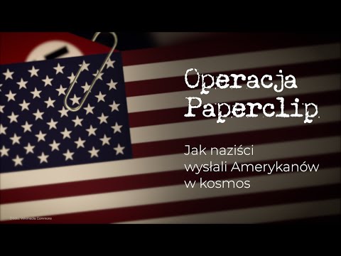 Operacja Paperclip. Jak Naziści wysłali Amerykanów w kosmos