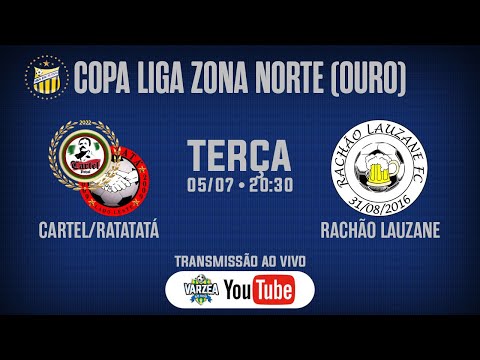 Cartel FS/Ratatatá x Rachão Lauzane FC • Copa Liga Zona Norte (Ouro)