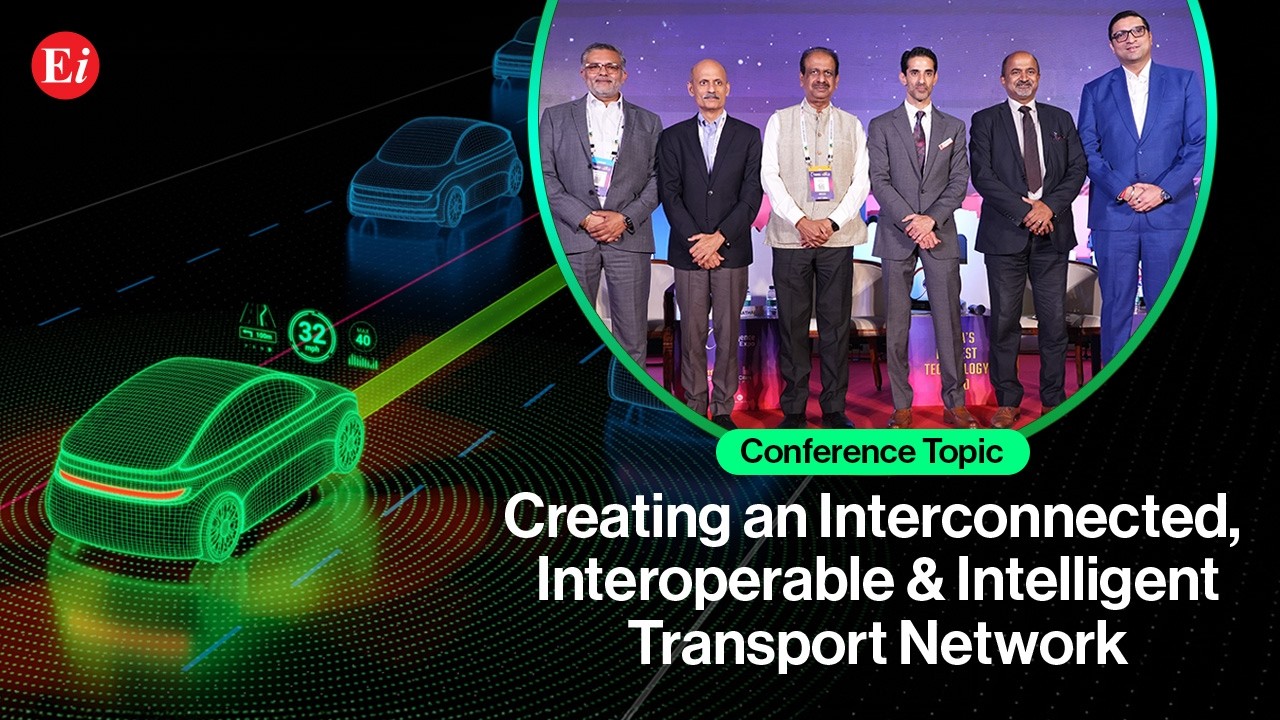 Panel Discussion: Creating an Interconnected, Interoperable & Intelligent Transport Network