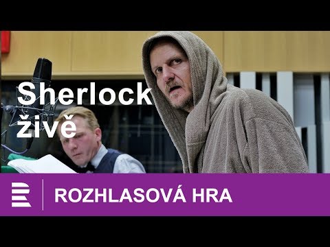 Sherlock živě. Rozhlasová hra vysílaná živě a vůbec poprvé ve videu. Mluvené slovo CZ