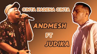 Download lagu Cinta Karena Cinta (Live) - ANDMESH ft JUDIKA mp3 Download lagu Cinta Karena Cinta (Live) - ANDMESH ft JUDIKA mp3