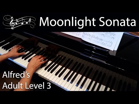 Moonlight Sonata, Beethoven (Late-Intermediate Piano Solo) Alfred's Adult Level 3