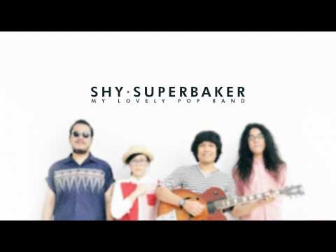 Superbaker - เขิน