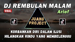 Download lagu DJ KORBANKAN DIRI DALAM ILUSI | REMBULAN MALAM ARIEF REMIX FULL BASS VIRAL TIKTOK mp3