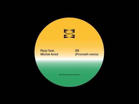 RYSY - 88 feat. Michał Anioł (Prometh Remix)
