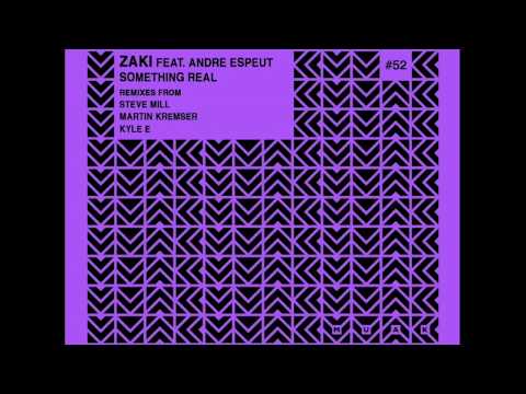 Zaki feat  Andre Espeut - Something (Real Steve Mill Remix)