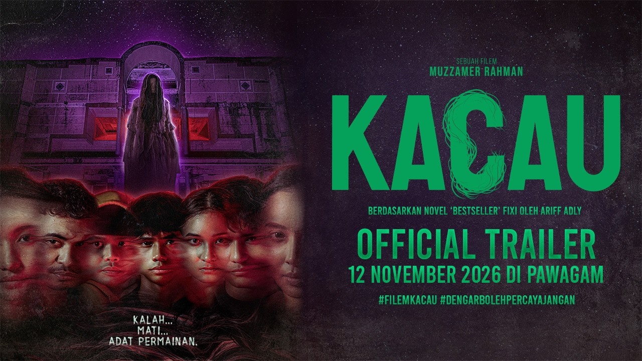 Kacau trailer