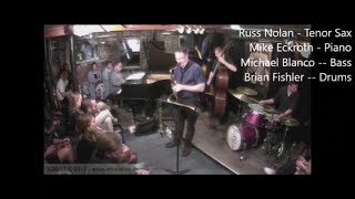 Russ Nolan Quartet - Smalls Jazz Club NYC - Never Let Me Go