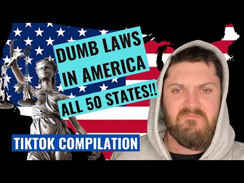 DUMB LAWS IN AMERICA TIKTOK COMPILATION [ALL 50 STATES!!]