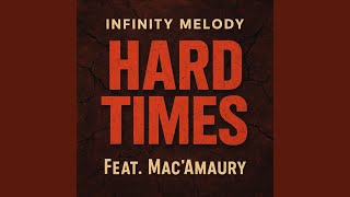 Hard Times (feat. Mac'Amaury) (DJ Ws Remix)