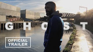 Ghost - International Trailer | 2020 Arthouse Drama
