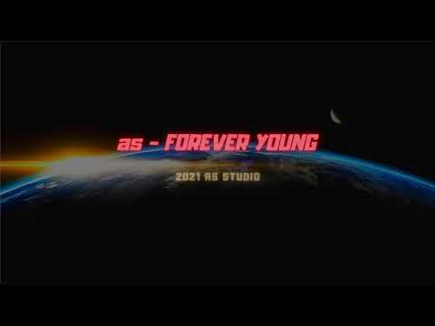 as - FOREVER YOUNG (prod. by Ozo Beats)