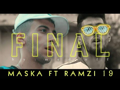 Ramzi 19 Feat MASKA - Final - (Freestyle)