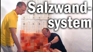 Salzwandsystem aus Bergsalz mit Beleuchtung - Aufbauvideo