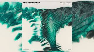 Franky Rizardo - Roxy&#39;s Sweat