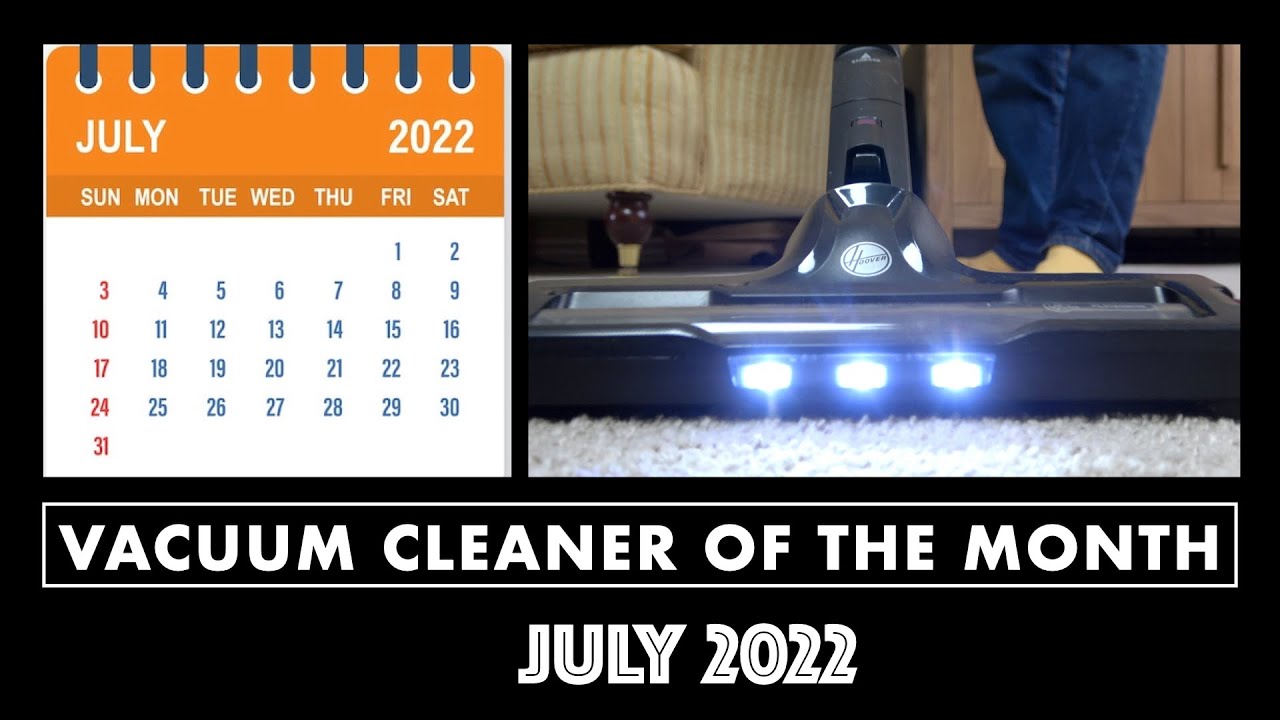 Vacuum Cleaner Of The Month - Hoover H Free 500 Verdict & July Vacuum Reveal
