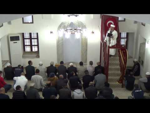 22.11.2013 CUMA HUTBESİ (İSLAMIN KADINA VERDİĞİ DEĞER) - CUMA NAMAZI