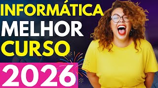 MELHOR Curso de informática para 2026? [DESCUBRA]