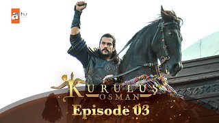 Kurulus Osman Urdu  Season 1 - Episode 3