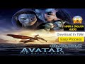 How Download Avatar 2 The Way Of Water Full In Hindi Clear Audio 480p 720p 1080p 4K