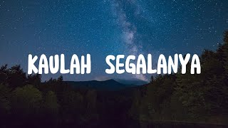 Download lagu Kaulah Segalanya - Sammy Simorangkir (Lirik) mp3