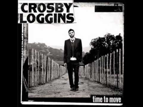 Crosby Loggins   You Want To Be With Me