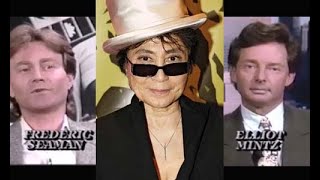 John Lennon Insiders Debate The Legacy Of Yoko Ono | Fred Seaman vs. Elliot Mintz