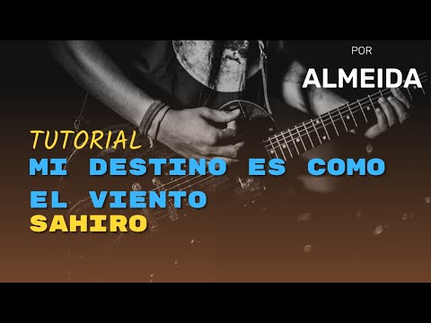 Mi Destino Es Como El Viento - Sahiro
