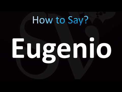 How to Pronounce Eugenio (CORRECTLY!)