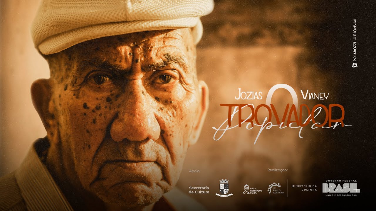 O Trovador Popular - Jozias Vianey (Documentário)