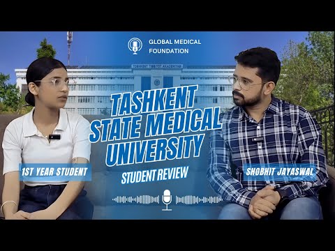 Tashkent Medical Academy Uzbekistan | Tashkent State Medical University | Student Review (2025)