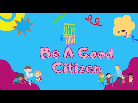 SEL I Learning for Kids: Good Citizenship I This or That I Being a Good Citizen
