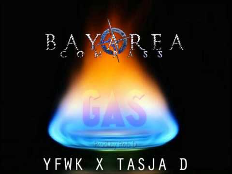 YFWK (Your Favorite Weekend Kids) ft. Tasja D - Gas [BayAreaCompass] (Prod. by Rob D)
