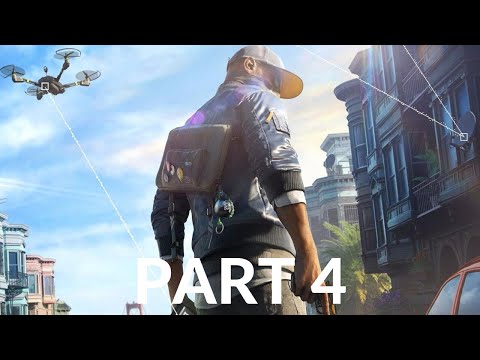 Watch Dogs 2 Walkthrough Gameplay 100% Completion Part 4 - I Keep Getting Seened (Watch Dogs 2 PS4)