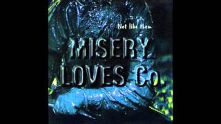 MISERY LOVES CO. 01 IT'S ALL YOURS
