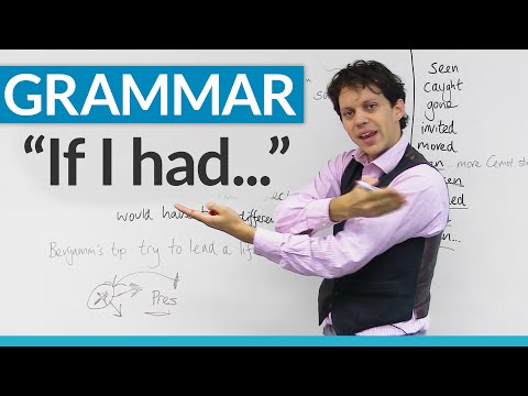 Learn English Grammar: How to use "If I had..."