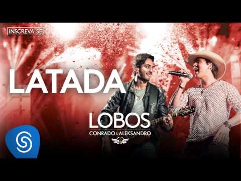 Latada - Conrado e Aleksandro