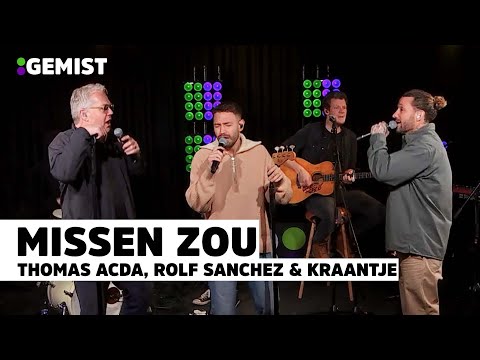 Thomas Acda, Rolf Sanchez & Kraantje Pappie - Missen Zou | Live Bij 538