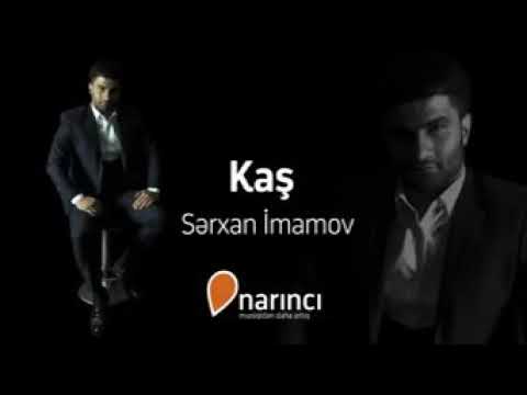 Serxan Imamov- Kas