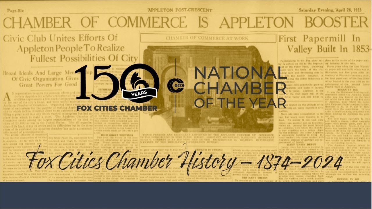 Appleton History Museum Presentation: The Fox Cities Chamber